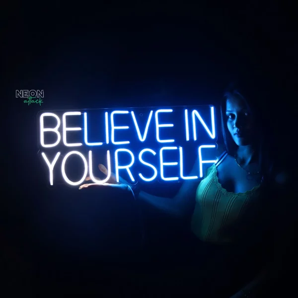 Believe in yourself neon light